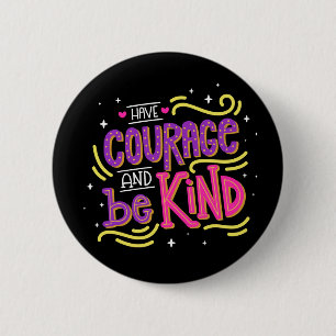 Be Kind Anti Bullying Courage Motivational Love 6 Cm Round Badge