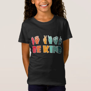 Be Kind ASL American Sign Language T-Shirt
