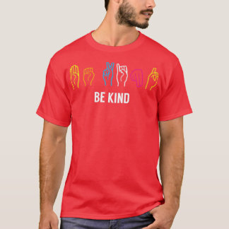 Be Kind ASL Colourful T-Shirt