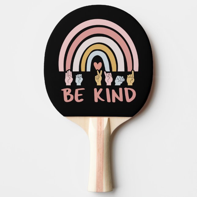 Be Kind ASL III - American Sign Language Ping Pong Paddle (Front)