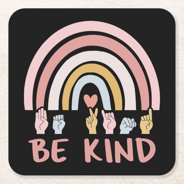 Be Kind ASL III - American Sign Language Square Paper Coaster (Front)