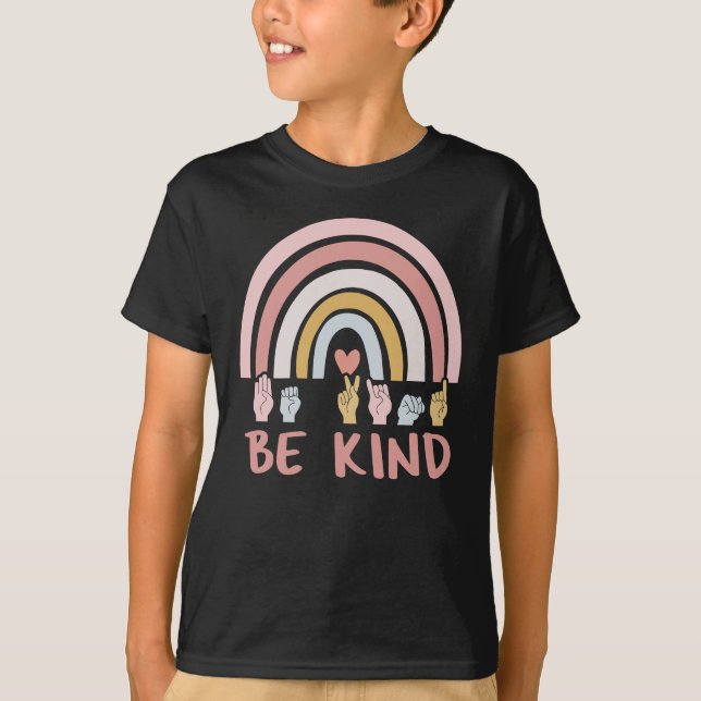 Be Kind ASL III - American Sign Language T-Shirt (Front)