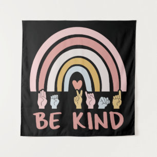Be Kind ASL III - American Sign Language Tapestry