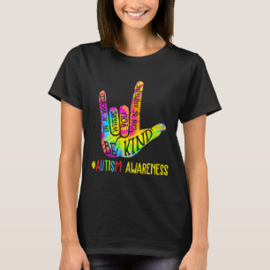 Be Kind Asl Love Sign Language Hand Autism Awarene T-Shirt