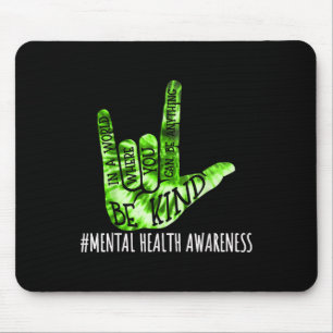Be Kind Asl Love Sign Language Hand Mental Health Mouse Mat