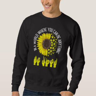 Be Kind ASL Sign Language Deaf Interpreter Sweatshirt