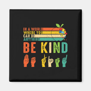 Be Kind Asl Sign Language Hand Autism Awareness Ki Magnet