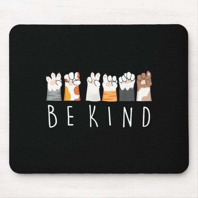 Be Kind Asl Sign Language Kindness Cat Paws Finger Mouse Mat (Front)