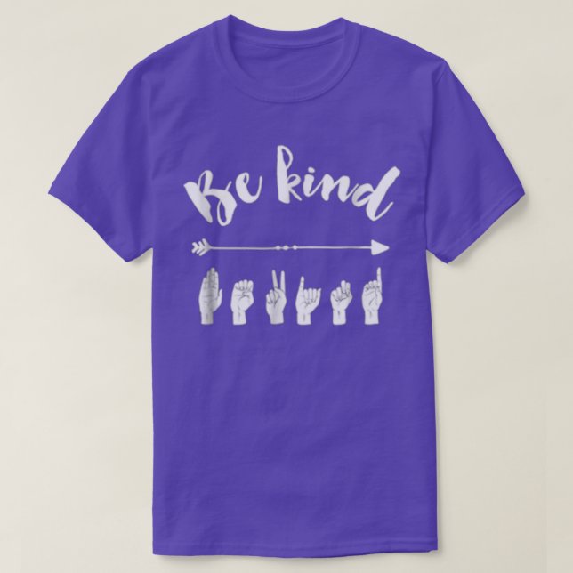 Be Kind ASL Sign Language T-Shirt (Design Front)