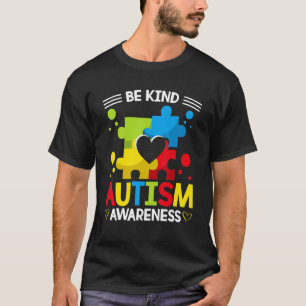 BE KIND AUTISM AWARENESS ACCEPTANCE CHOOSE KINDNES T-Shirt