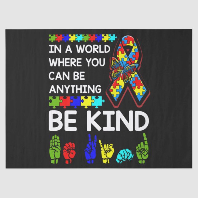 Be Kind Autism Awareness ASL Mom Teacher Kindness Tissue Paper (Front)