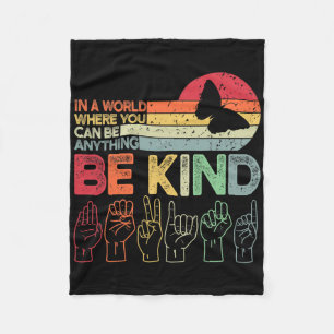 Be Kind Autism Awareness Asl Mum Teacher Kindness  Fleece Blanket