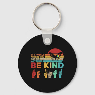 Be Kind Autism Awareness Asl Mum Teacher Kindness Key Ring