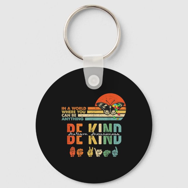 Be Kind Autism Awareness Asl Mum Teacher Kindness  Key Ring (Front)