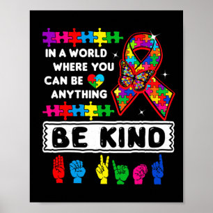 Be Kind Autism Awareness Asl Mum Teacher Kindness Poster