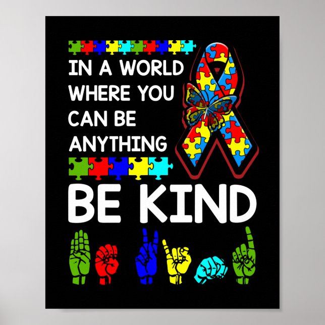 Be Kind Autism Awareness ASL Mum Teacher Kindness Poster (Front)