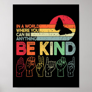 Be Kind Autism Awareness Asl Mum Teacher Kindness Poster
