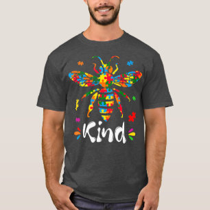 Be Kind Autism Awareness Autism Bee Kind 1 T-Shirt