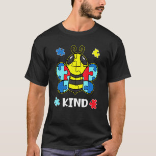 Be Kind Autism Awareness Bee Aspergers Puzzle Piec T-Shirt