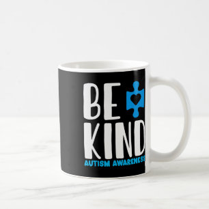 Be Kind Autism Awareness Coffee Mug
