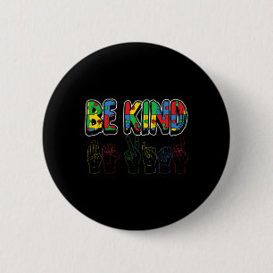 Be Kind Autism Awareness Cute Boys Girls Toddlers  6 Cm Round Badge