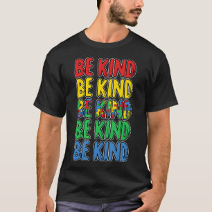 Be Kind Autism Awareness Cute Boys Girls Toddlers  T-Shirt
