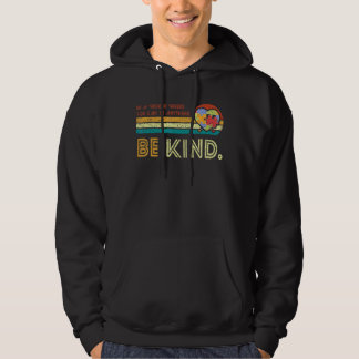 Be Kind Autism Awareness Inspirational Retro Vinta Hoodie