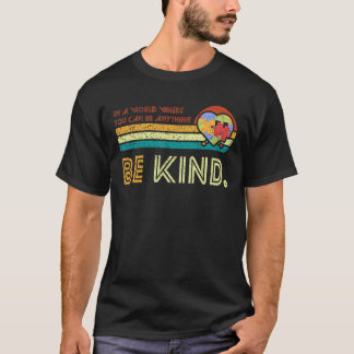 Be Kind Autism Awareness Inspirational Retro Vinta T-Shirt