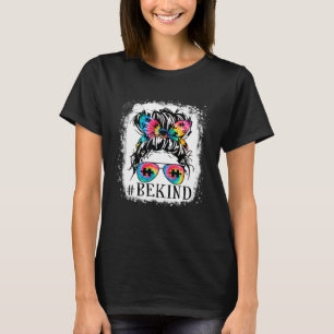 Be Kind Autism Awareness Messy Bun Girl Women Tie T-Shirt