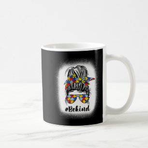 Be Kind Autism Awareness Messy Bun Mum Mother’s Da Coffee Mug
