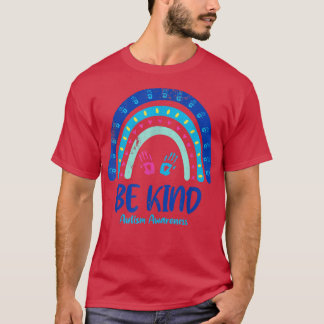 Be Kind Autism Awareness Month 442 T-Shirt