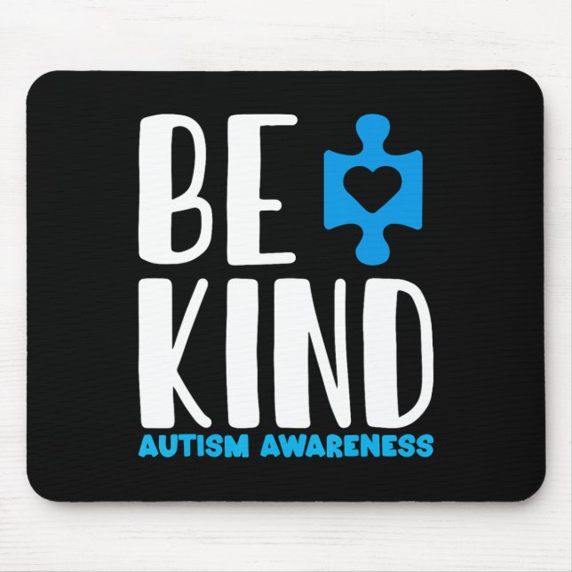 Be Kind Autism Awareness  Mouse Mat (Front)