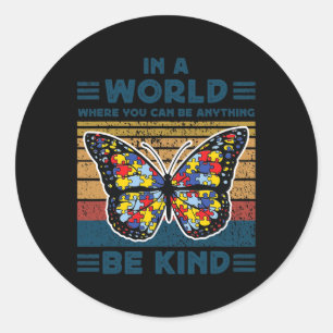 Be Kind Autism Awareness Puzzle Butterfly Choose K Classic Round Sticker