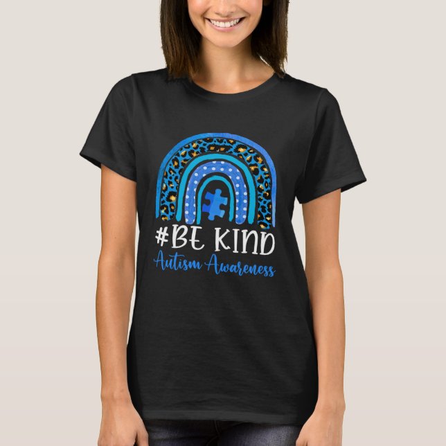 Be Kind Autism Awareness Women Girls Leopard Rainb T-Shirt (Front)
