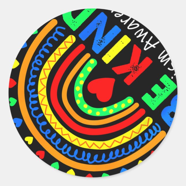 Be Kind Autism Rainbow Autism Awareness Day Men Wo Classic Round Sticker (Front)