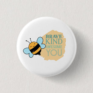 Be Kind Be Brave Be Awesome Be You 3 Cm Round Badge
