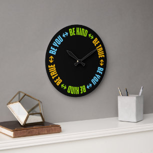 Be Kind Be True Be You Inspirational Love Quote Large Clock