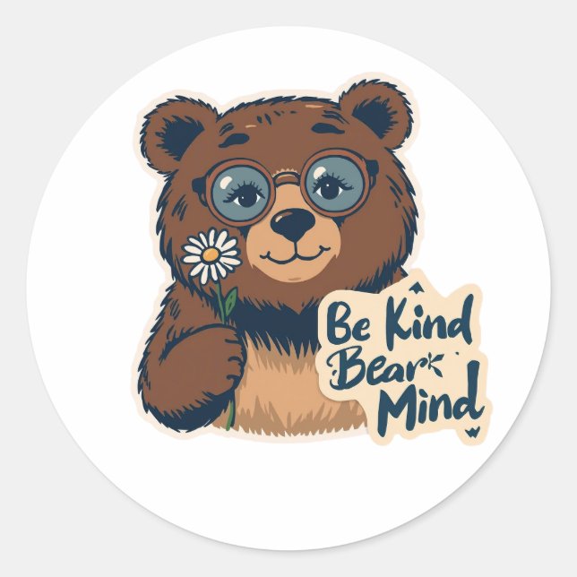 Be Kind Bear Mind Cute Sticker | Positive Animal  (Front)