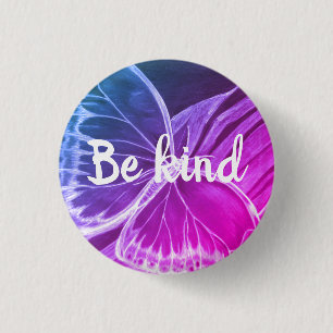 Be Kind Beautiful Butterfly Button