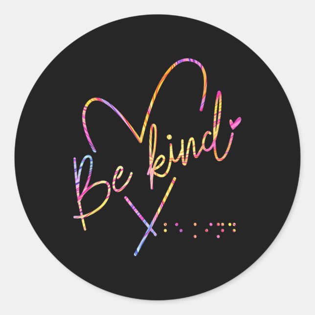 Be Kind Blind Awareness Braille  Classic Round Sticker (Front)