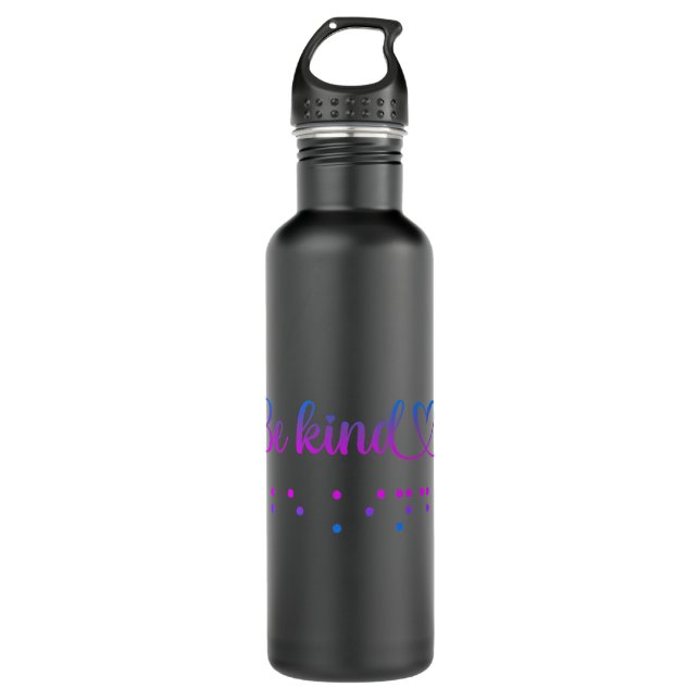 Be Kind Blind Awareness braille Premium   710 Ml Water Bottle (Front)