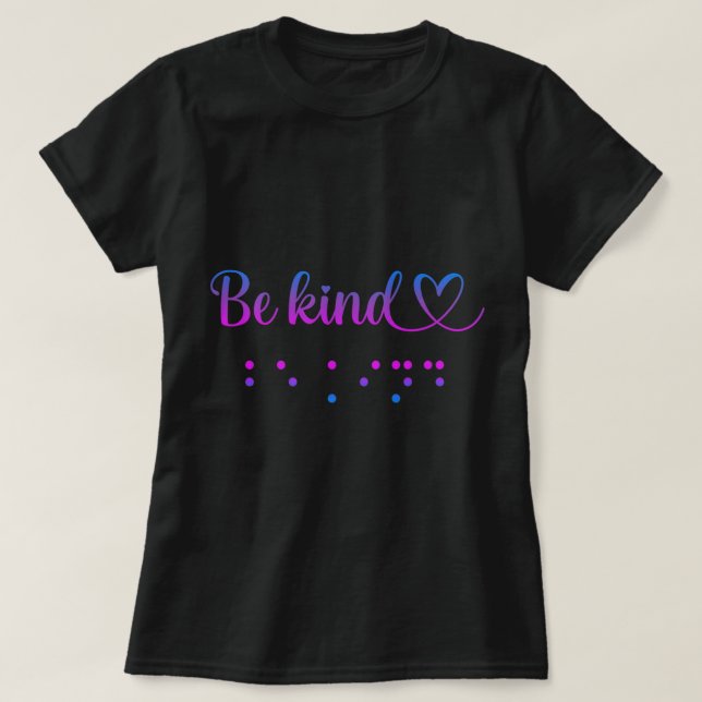 Be Kind Blind Awareness braille Premium   T-Shirt (Design Front)