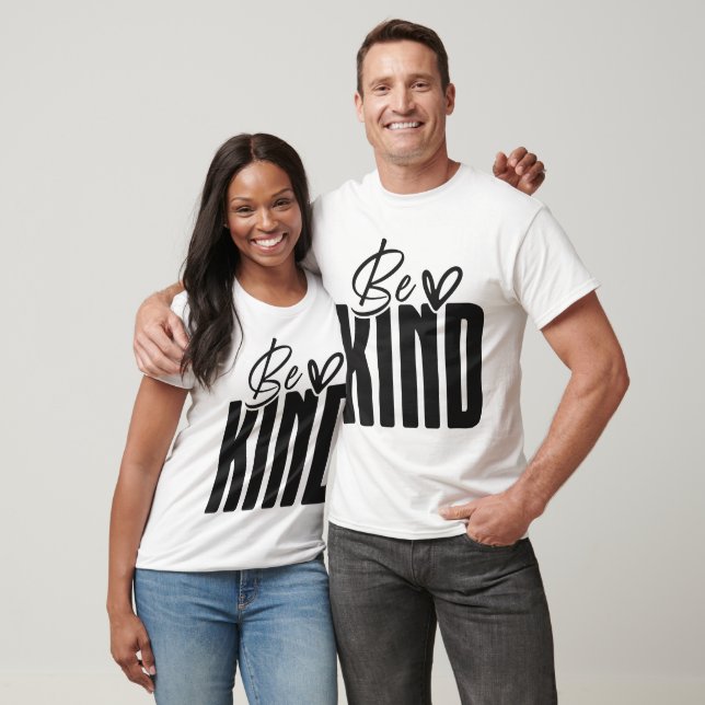 Be Kind Bold Script Overlay T-Shirt (Unisex)