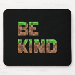 Be Kind Boys Teens Kids Pixel Video Game Kindness  Mouse Mat