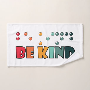 Be Kind Braille Literacy Blindness Awareness Hand Towel