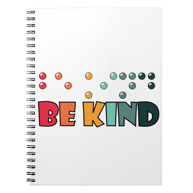 Be Kind Braille Literacy Blindness Awareness Notebook (Front)