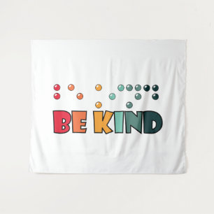 Be Kind Braille Literacy Blindness Awareness Tapestry