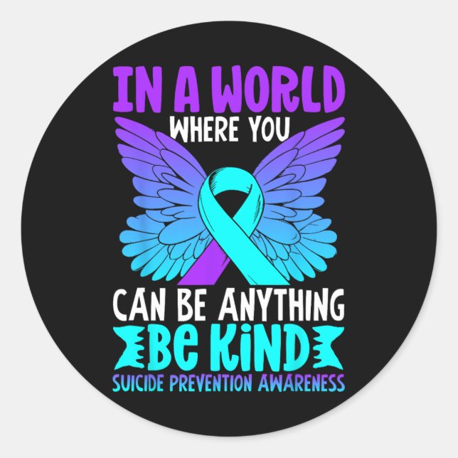 Be Kind Butterfly Teal Purple Ribbon Suicide Preve Classic Round Sticker (Front)