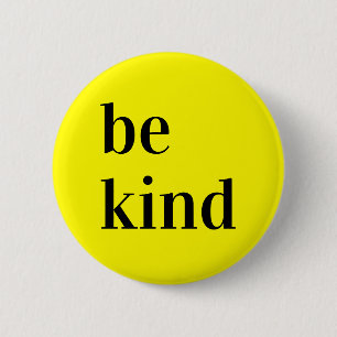 Be kind Button gift.