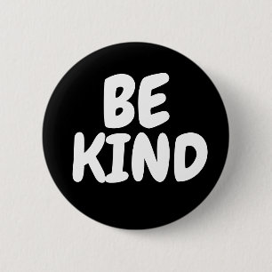 BE KIND BUTTONS